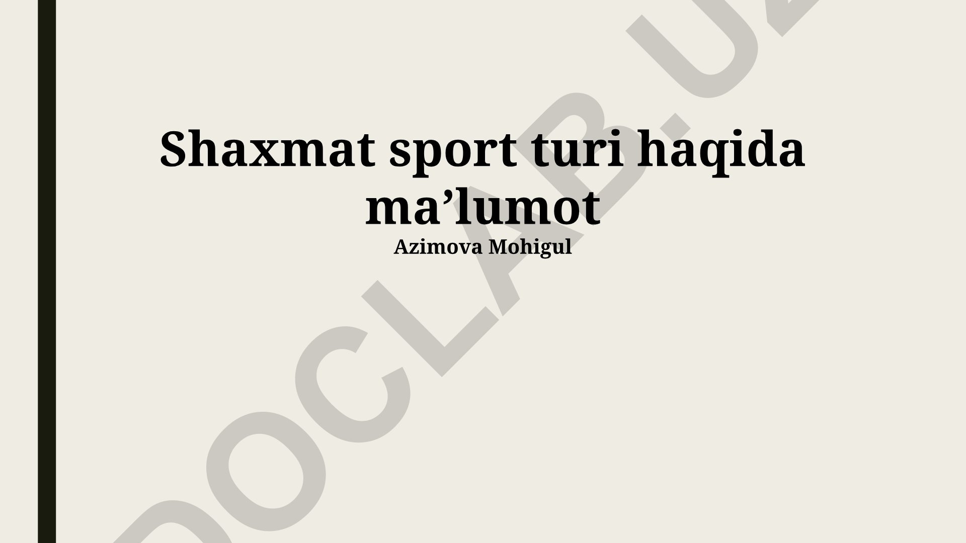 Shaxmat sport turi haqida ma'lumot