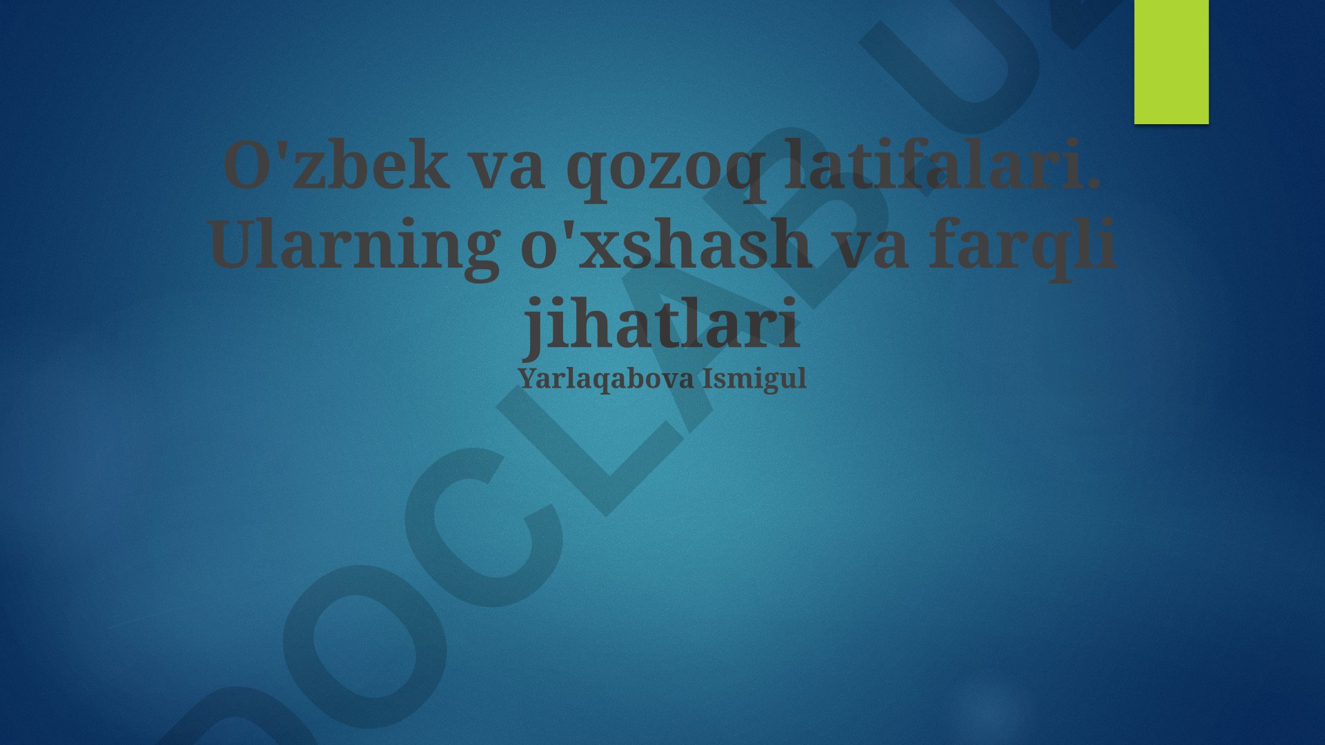O'zbek va qozoq latifalarining o'xshash va farqli jihatlari