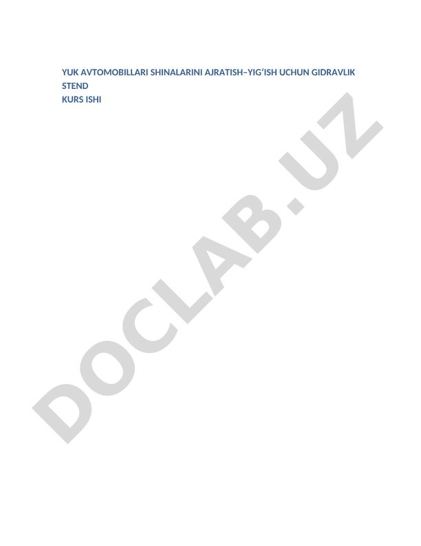Yuk avtomobillari shinalarini ajratish–yig‘ish uchun gidravlik stend