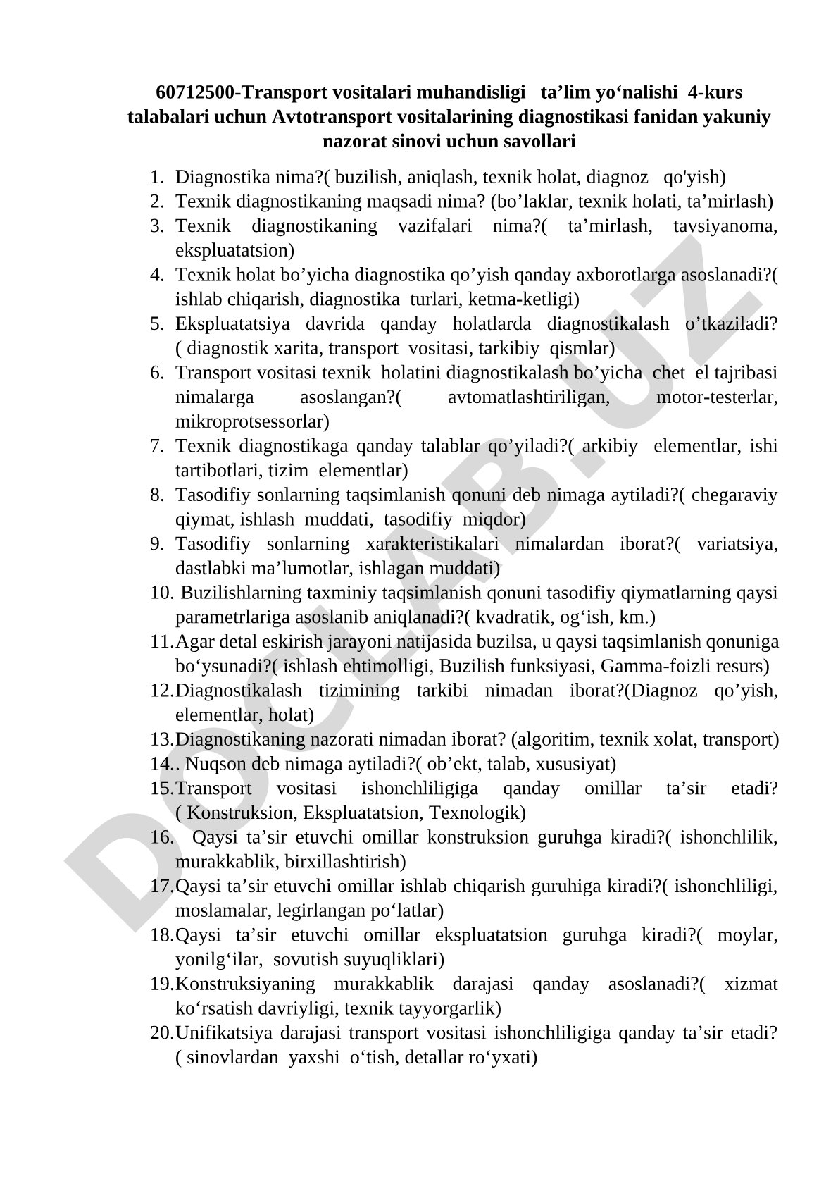 Avtotransport vositalarining diagnostikasi fanidan yakuniy nazorat sinovi savollari