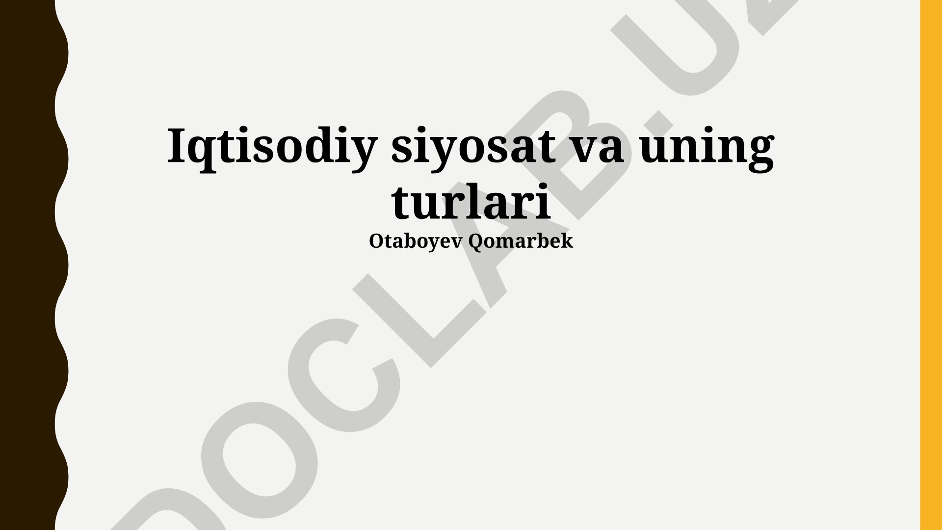 Iqtisodiy siyosat va uning turlari