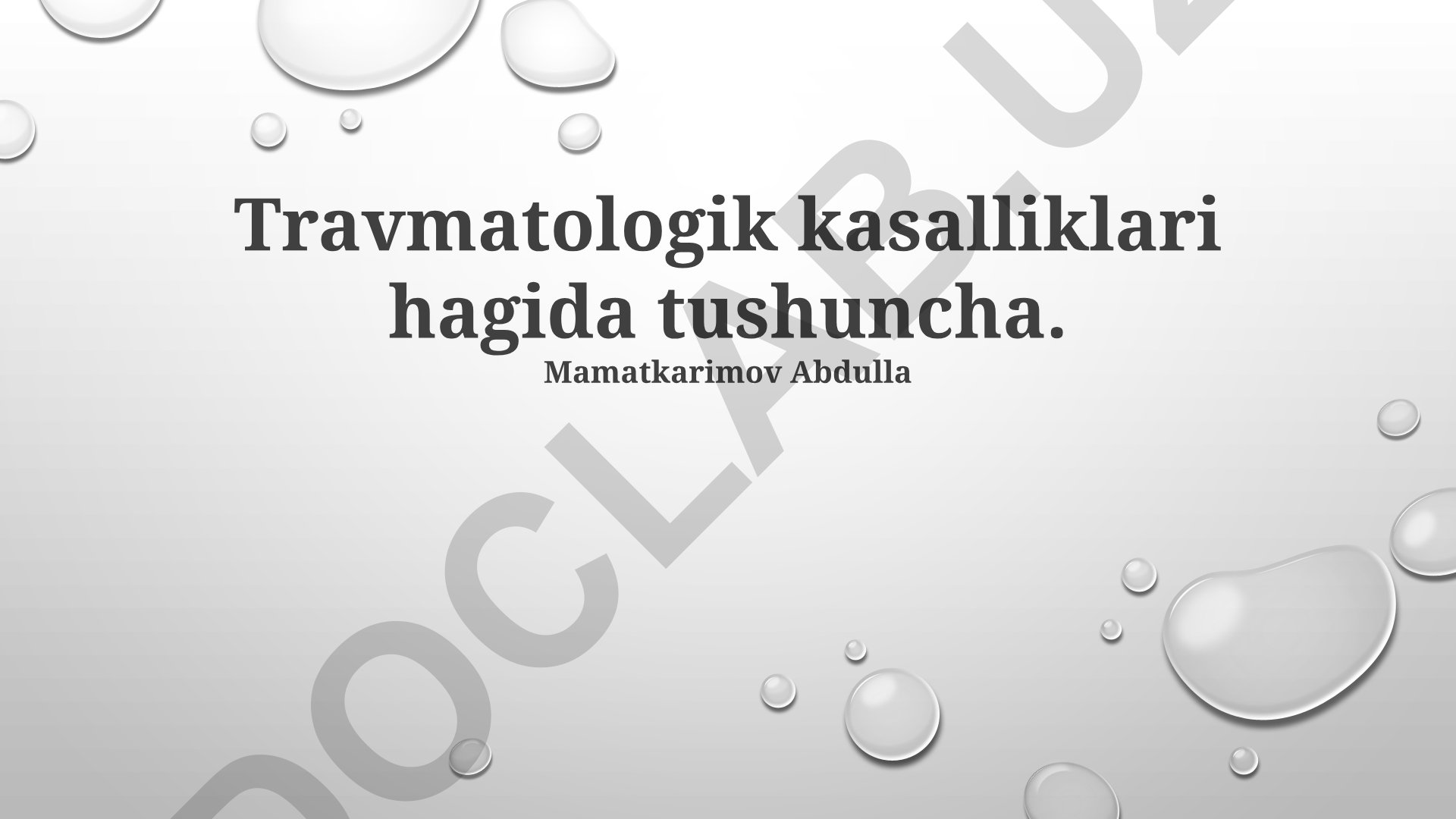 Travmatologik kasalliklari haqida tushuncha