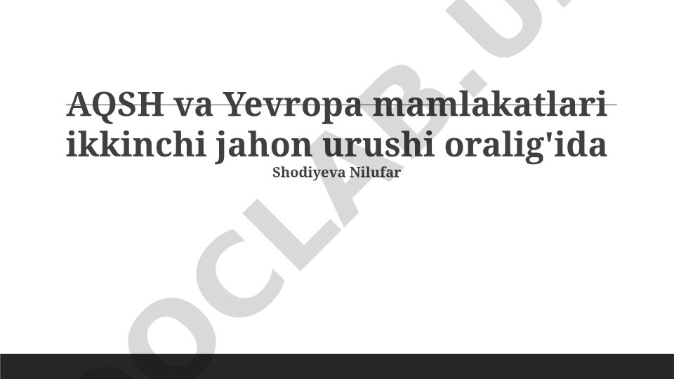 Ikkinchi jahon urushi oralig'idagi AQSH va Yevropa mamlakatlari