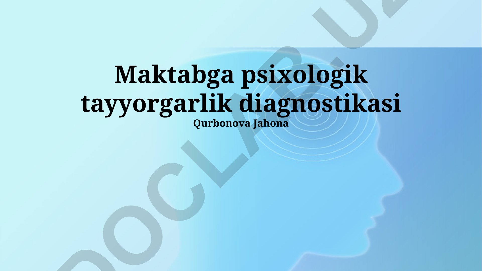 Maktabga psixologik tayyorgarlik diagnostikasi