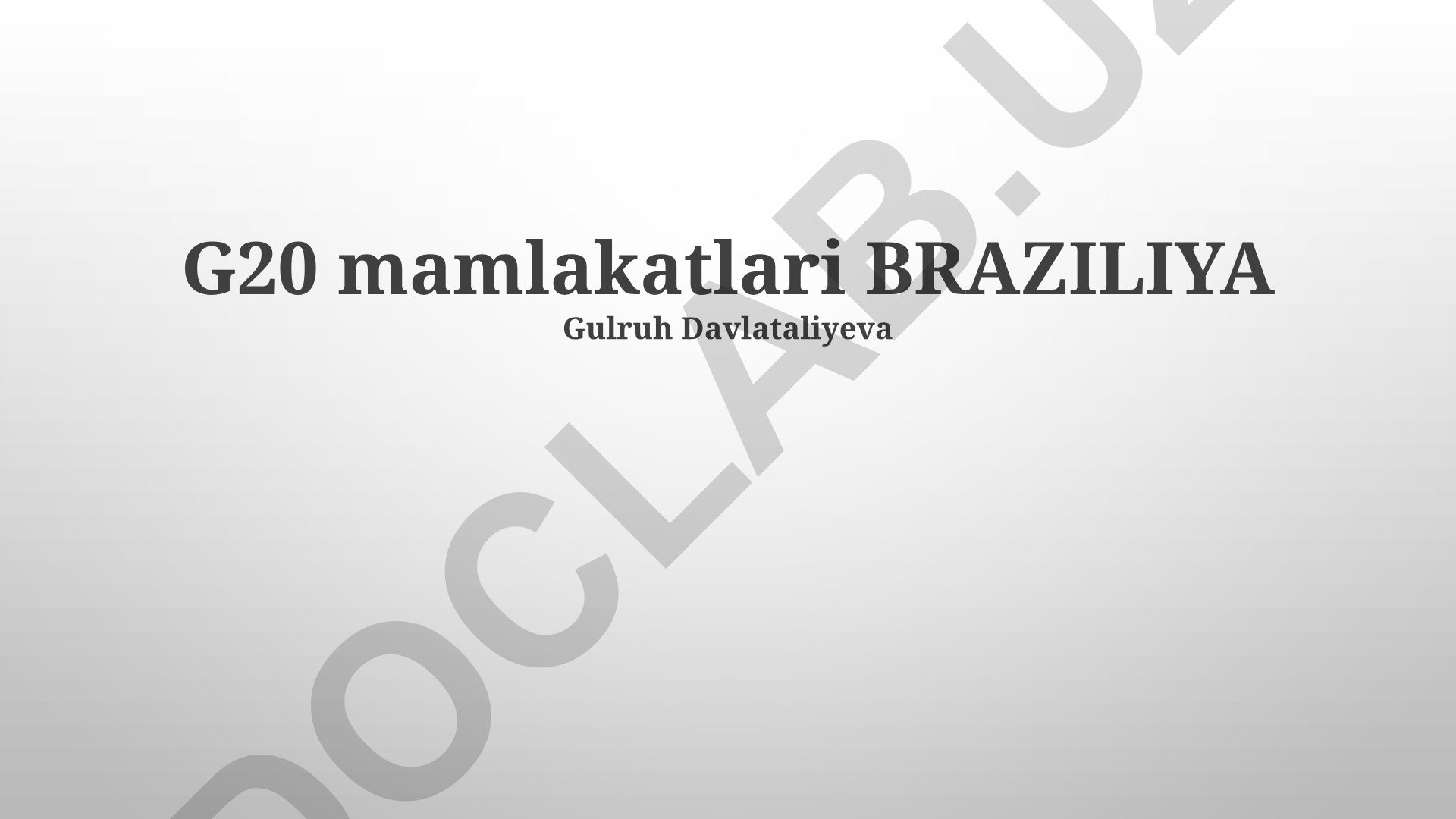 Braziliya va G20: Hamkorlik, siyosat va iqtisodiy rol