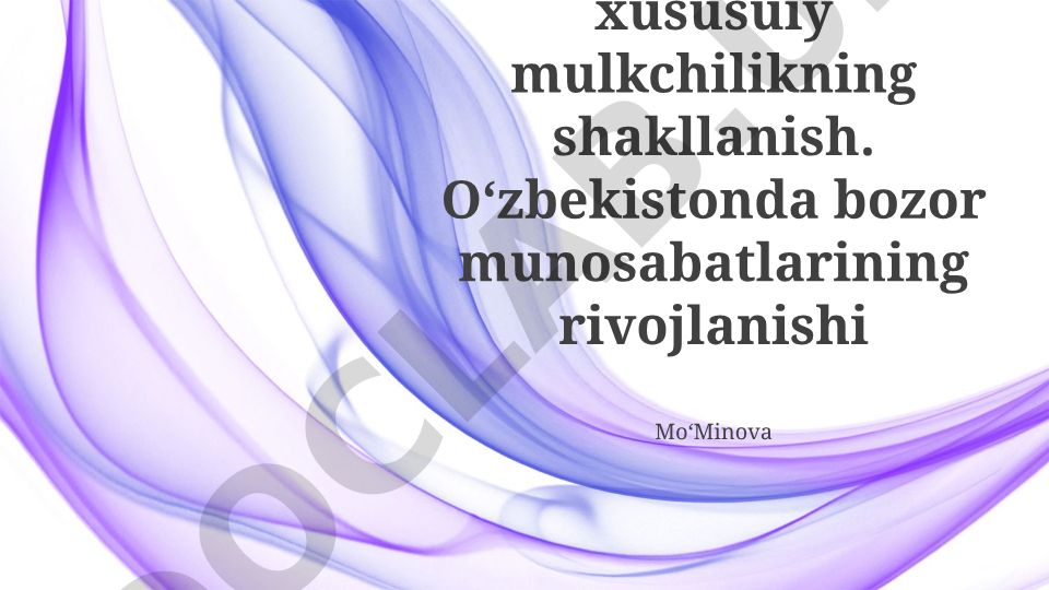 O'zbekistonda iqtisodiy islohotlar va bozor munosabatlari rivojlanishi