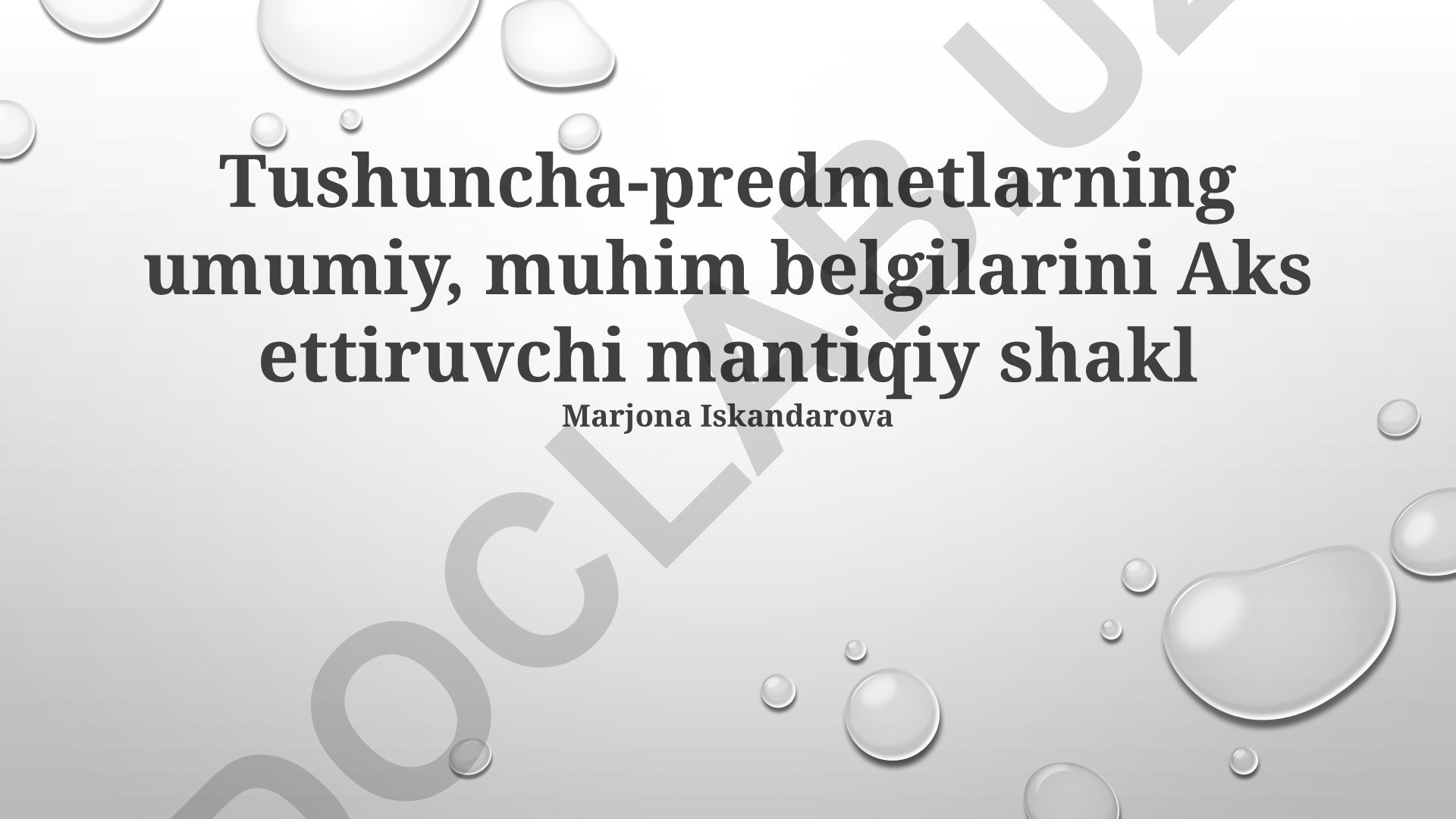 Tushunchalar: umumiy va muhim belgilarni aks ettiruvchi mantiqiy shakllar