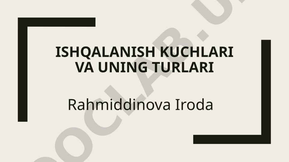 Ishqalanish kuchlari va uning turlari