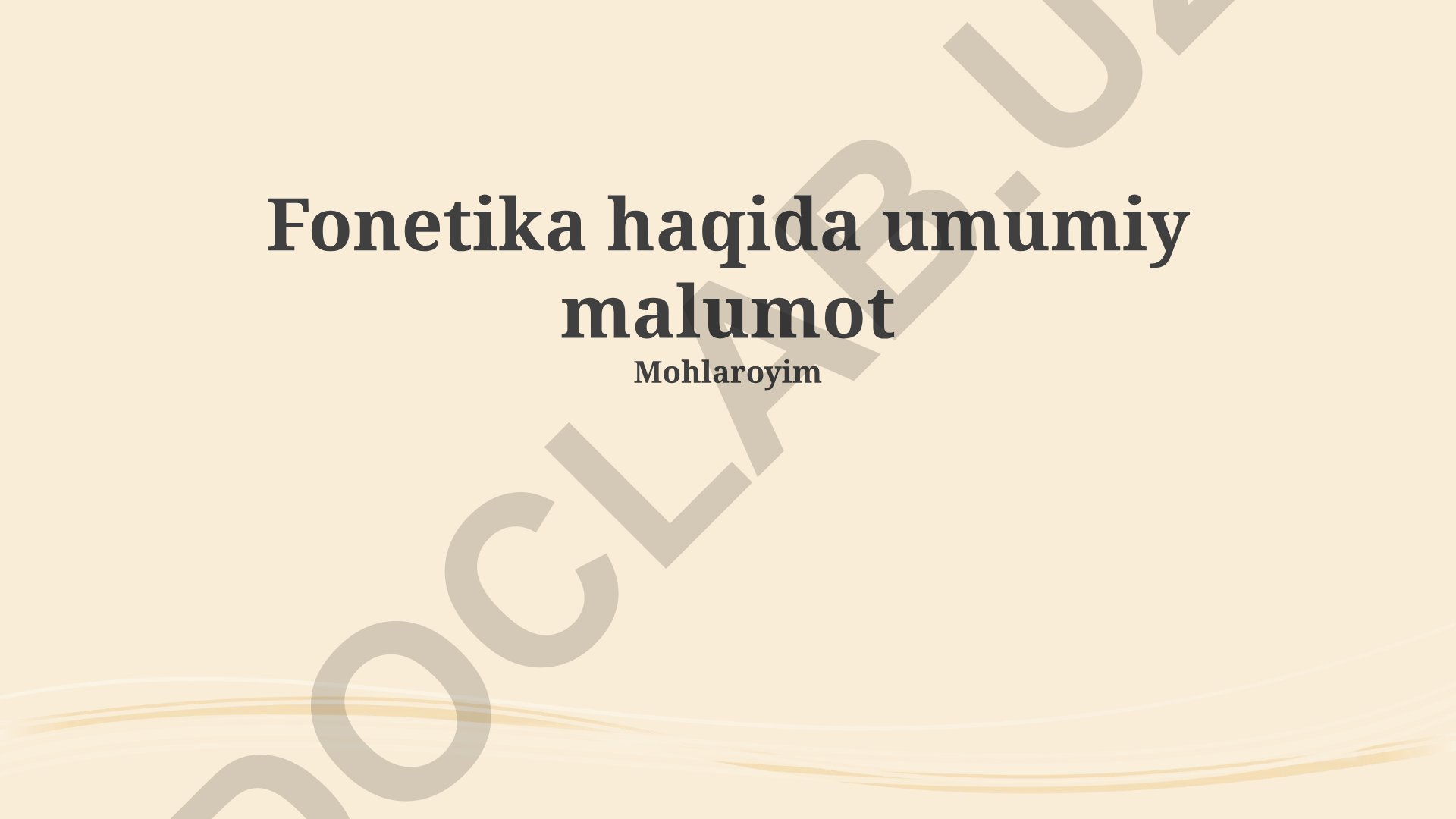 Fonetika: Ta'rif, ahamiyat va asosiy bo'limlar