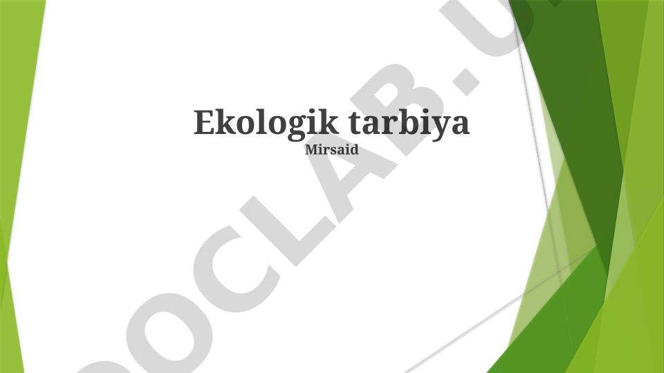 Ekologik tarbiya va barqaror kelajak qurish