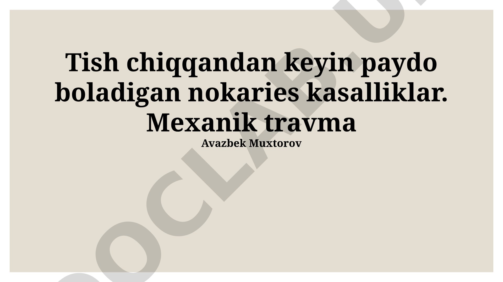 Tish otilgandan keyin yuzaga keladigan nokaries kasalliklari va mexanik jarohatlar