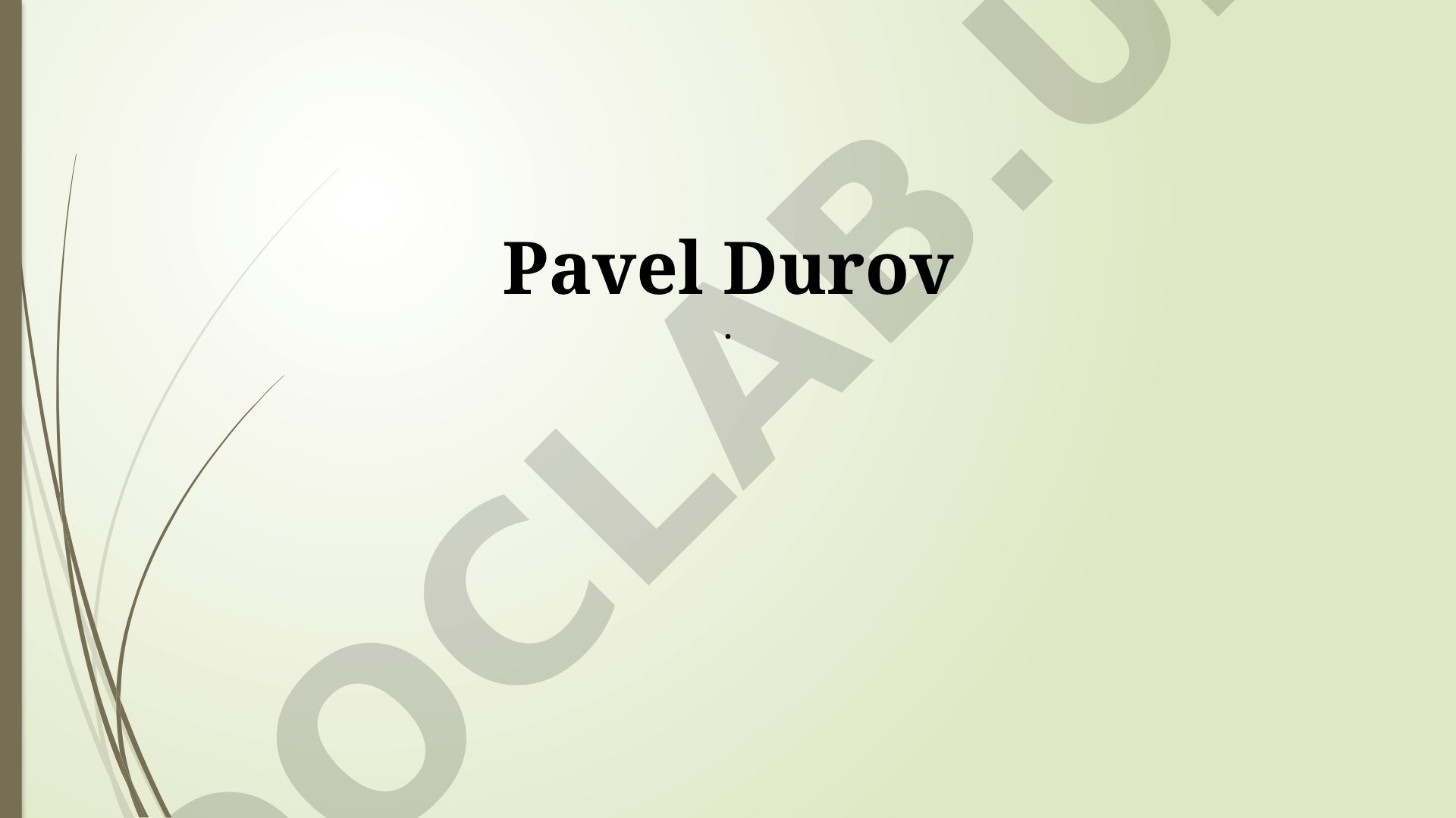 Pavel Durov: From St. Petersburg to Global Impact