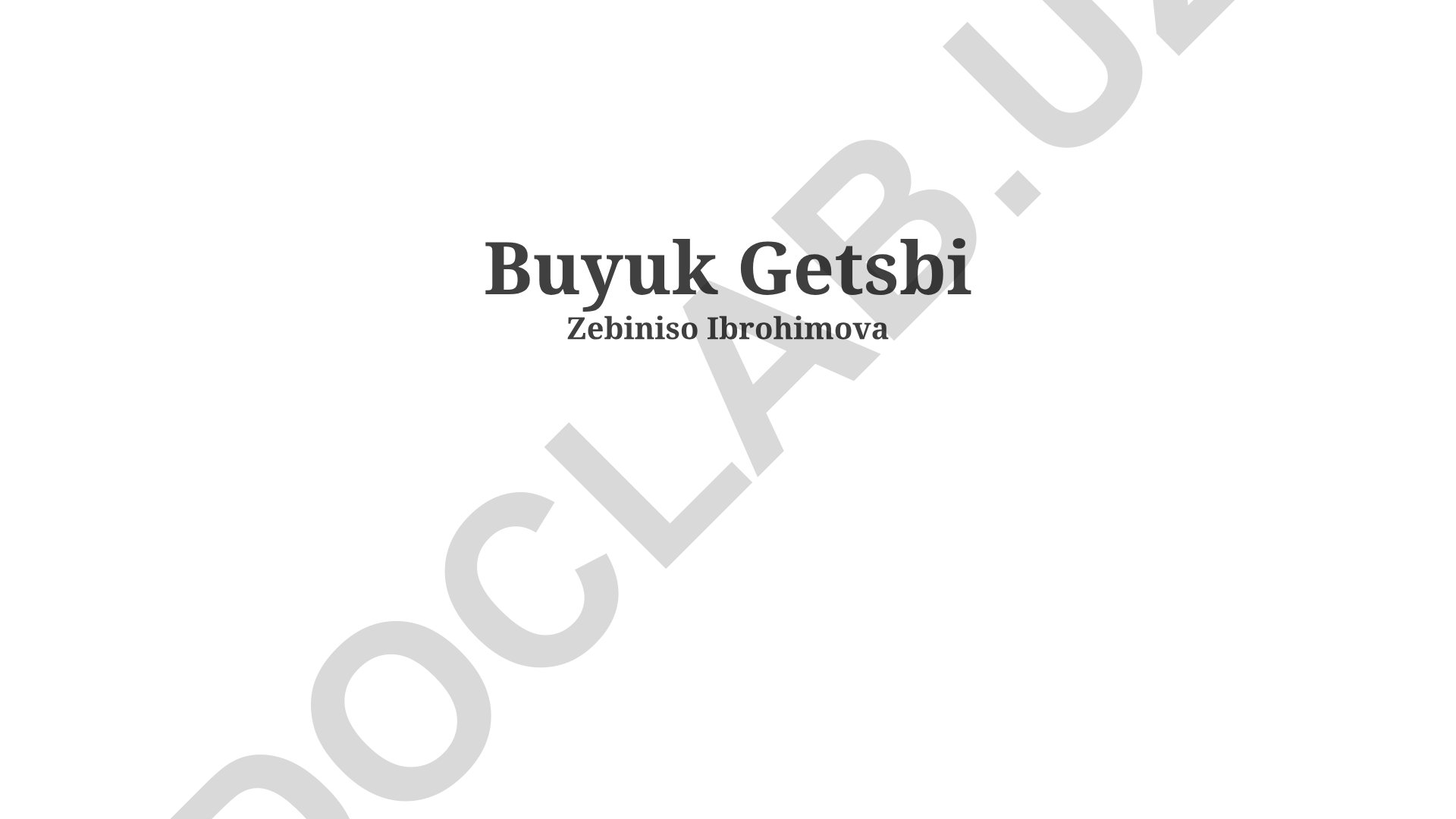 Buyuk Getsbi: Orzular va Haqiqat