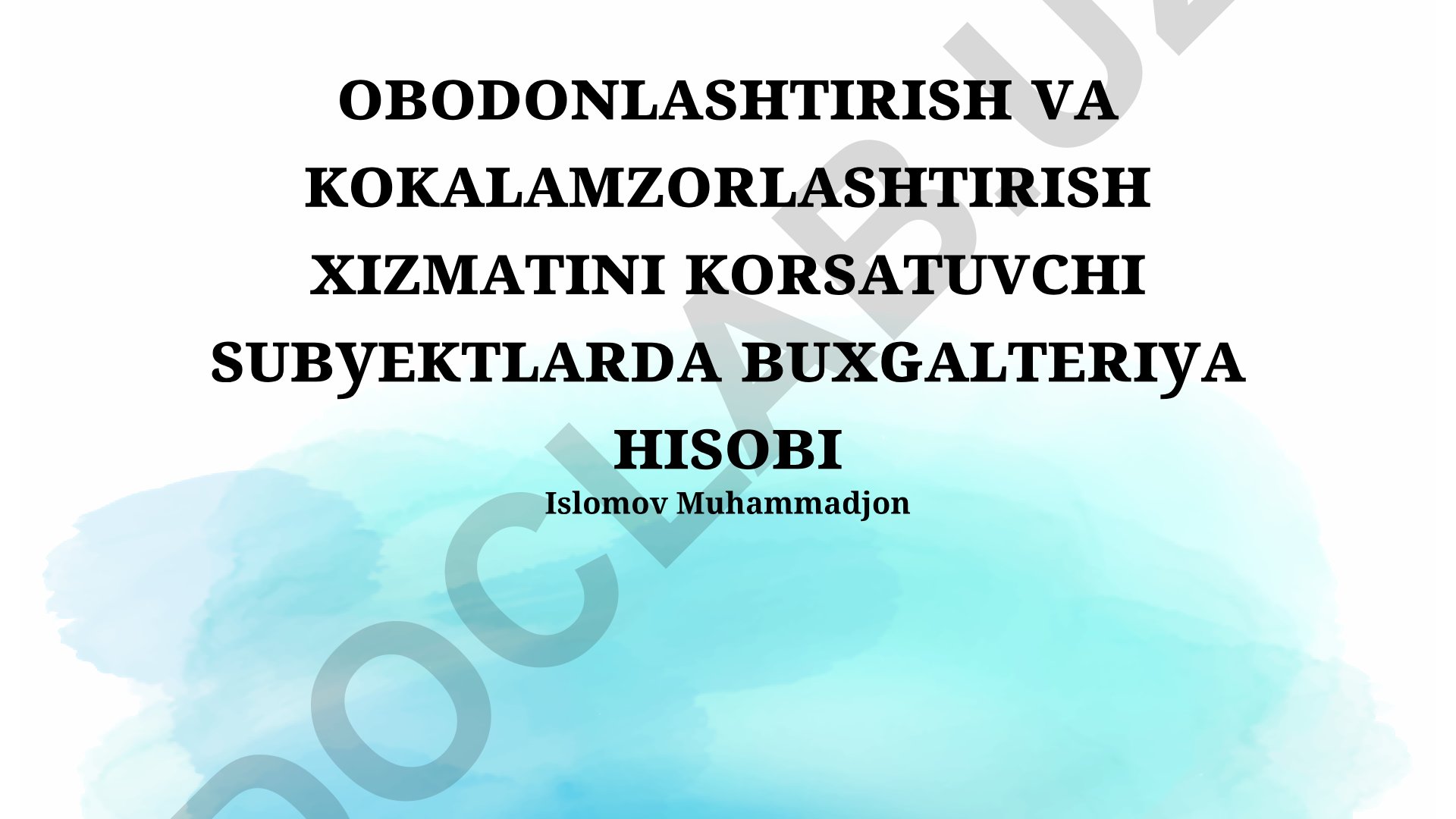 Landshaft dizayni va bog'dorchilik xizmatlarida buxgalteriya hisobi