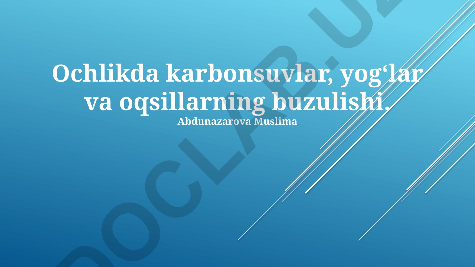 Ochlikda karbonsuvlar, yog'lar va oqsillarning buzulishi