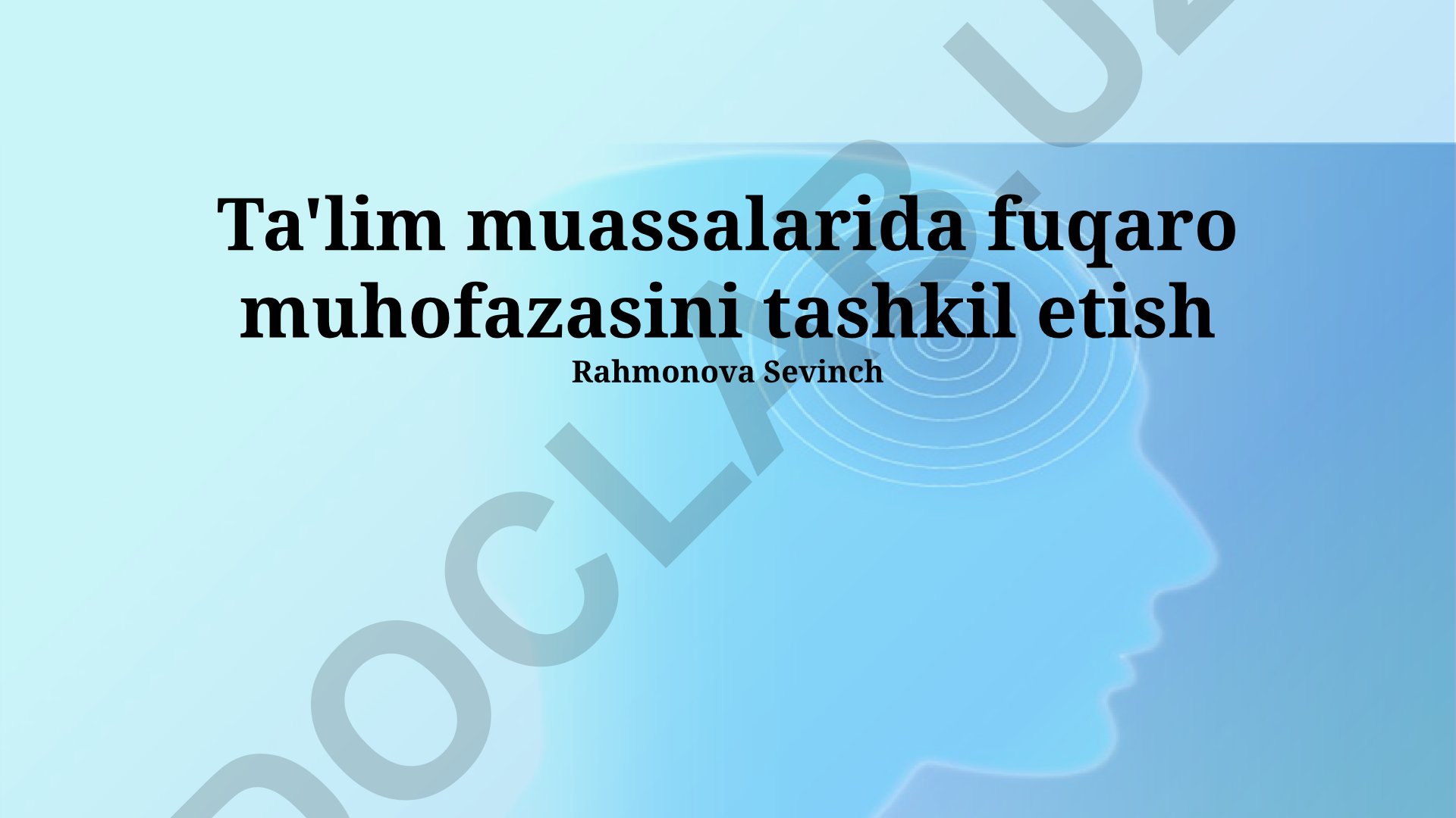 Ta'lim muassalarida fuqaro muhofazasini tashkil etish