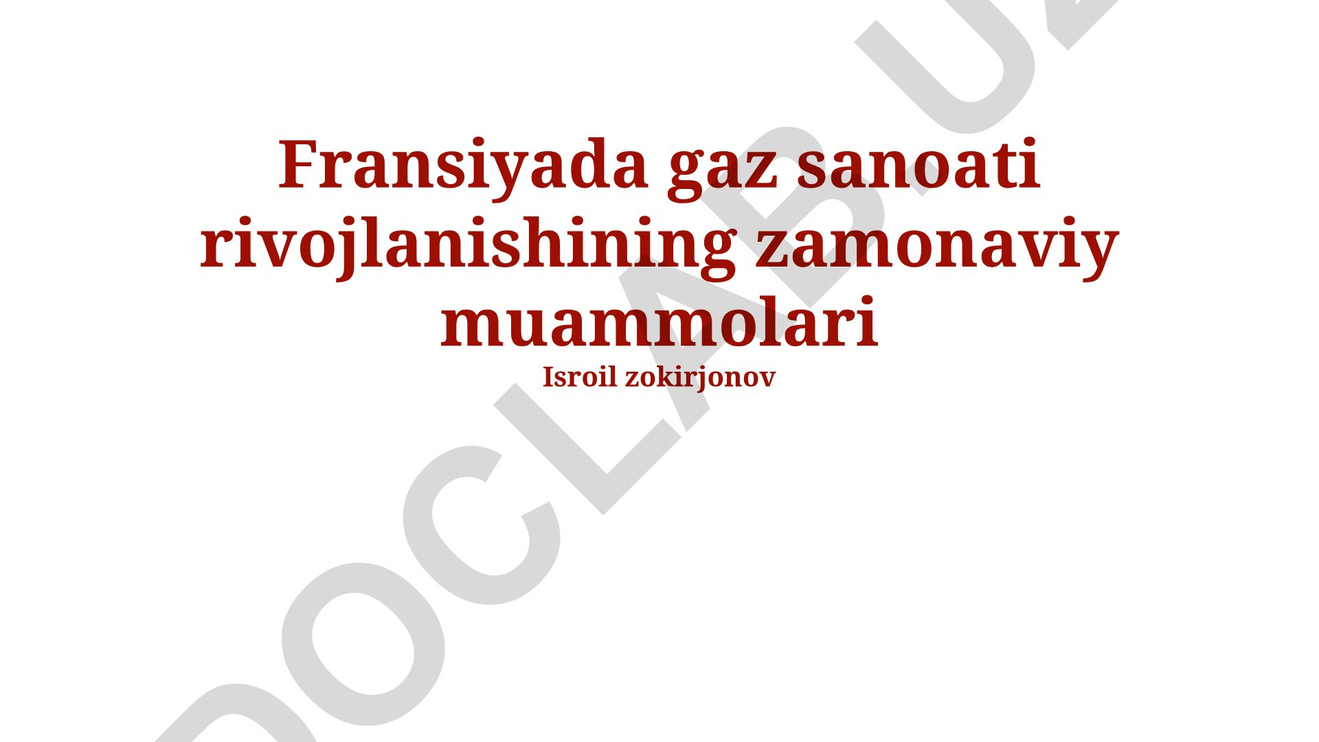 Fransiyada gaz sanoati rivojlanishining zamonaviy muammolari