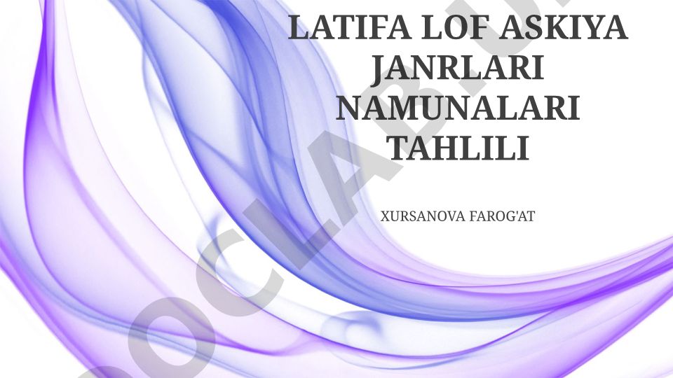Latifa, Lof va Askiya janrlarining ta'riflari, tahlili va ahamiyati