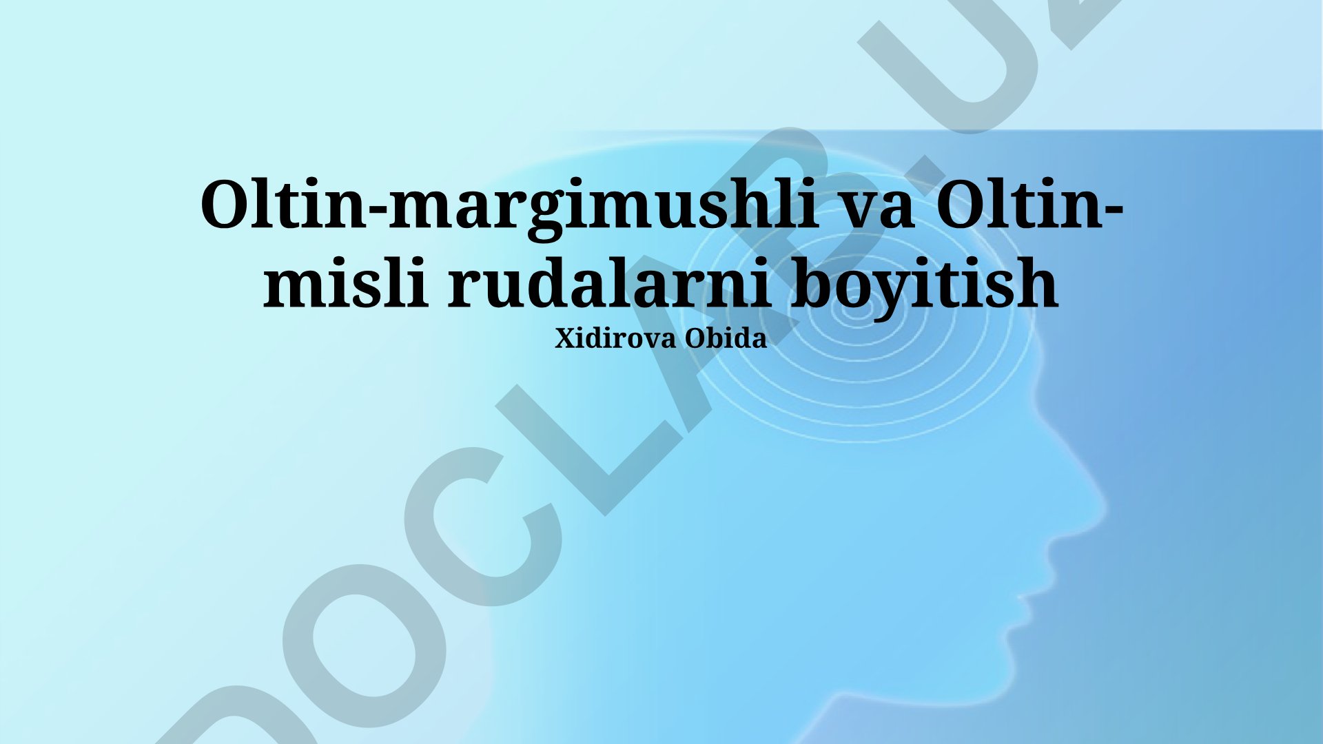 Oltin-margimushli va Oltin-misli rudalarni boyitish