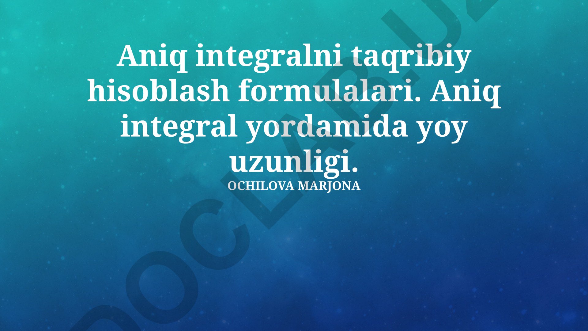 Aniq integralni taqribiy hisoblash formulalari va yoy uzunligi