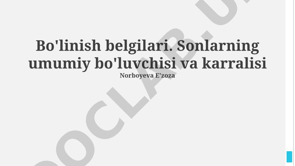 Sonlarning umumiy boʻluvchisi va karralisi