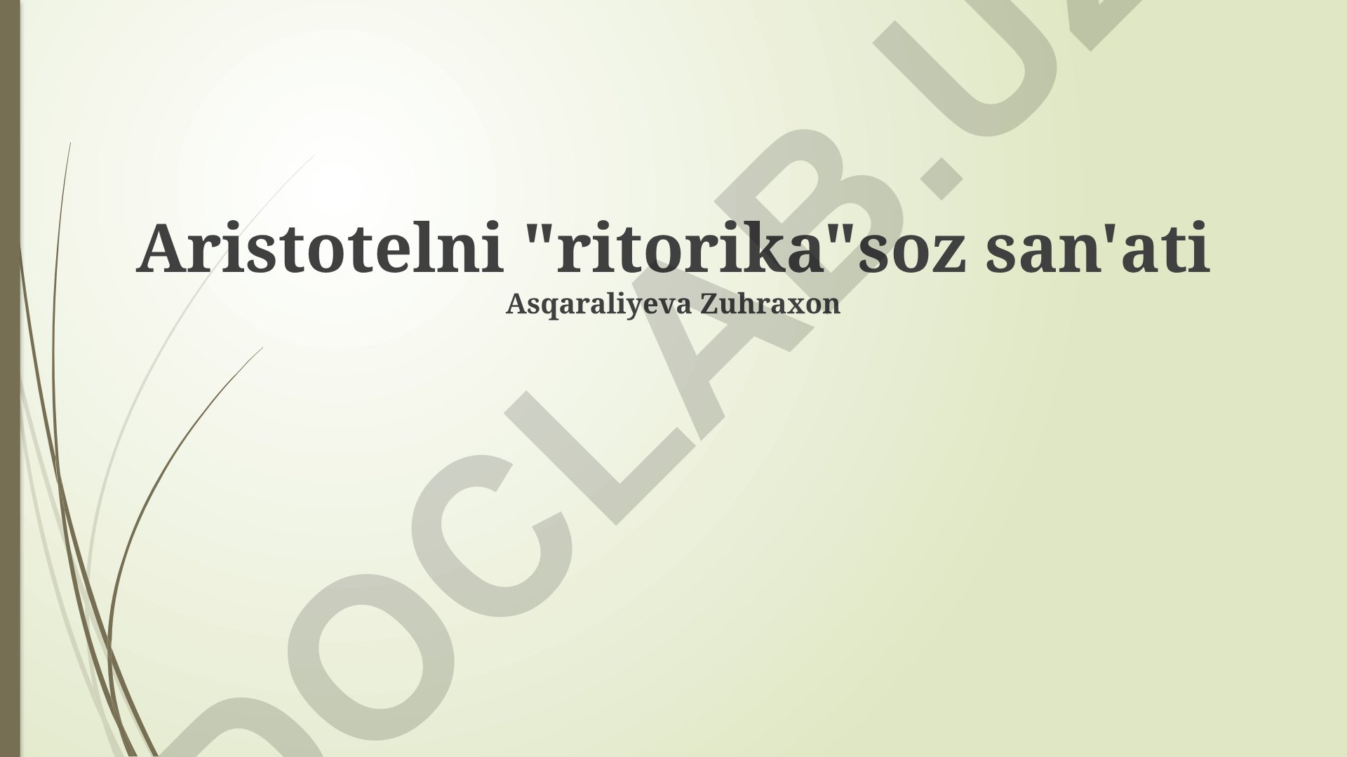 Aristotelning ritorika san'ati va nutq tuzilishi
