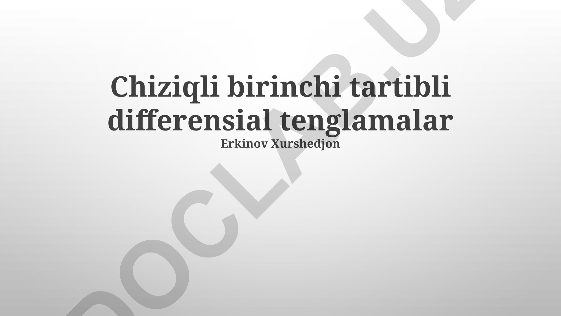 Birinchi tartibli chiziqli differensial tenglamalar