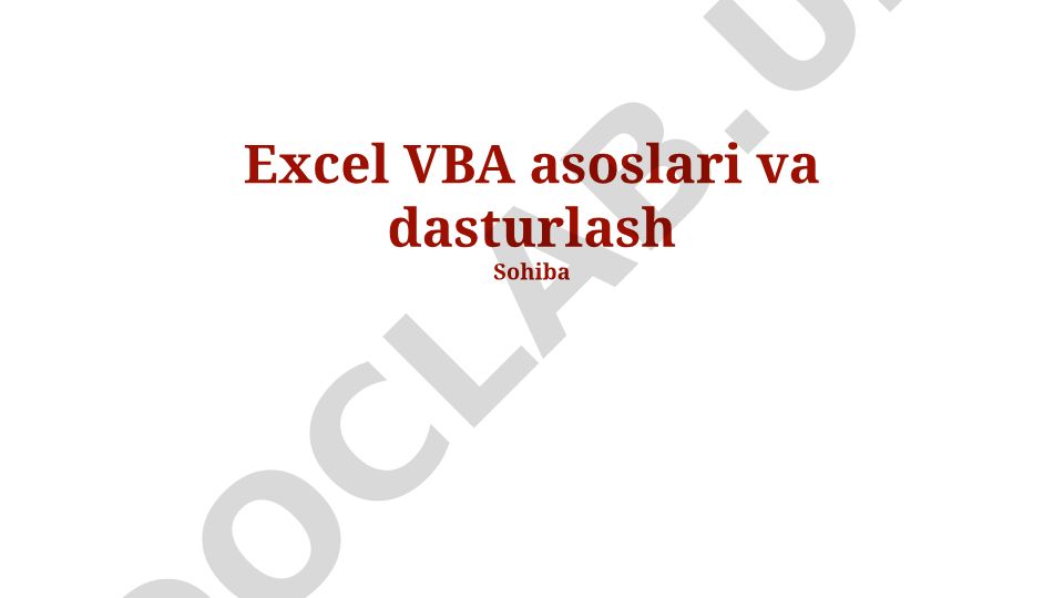 Excel VBA asoslari va dasturlash