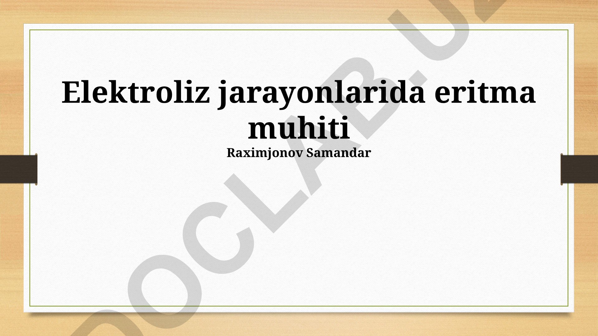 Elektroliz jarayonlarida eritma muhiti