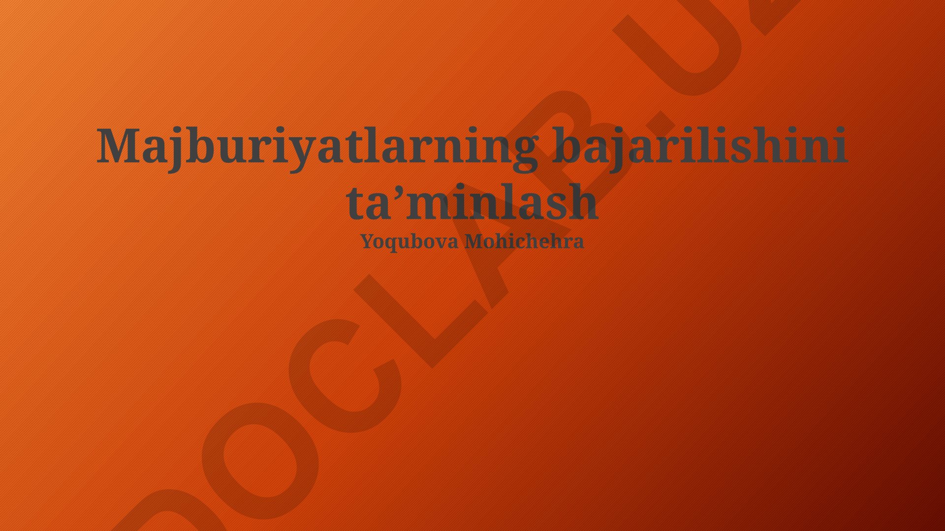 Majburiyatlarning bajarilishini taʼminlash
