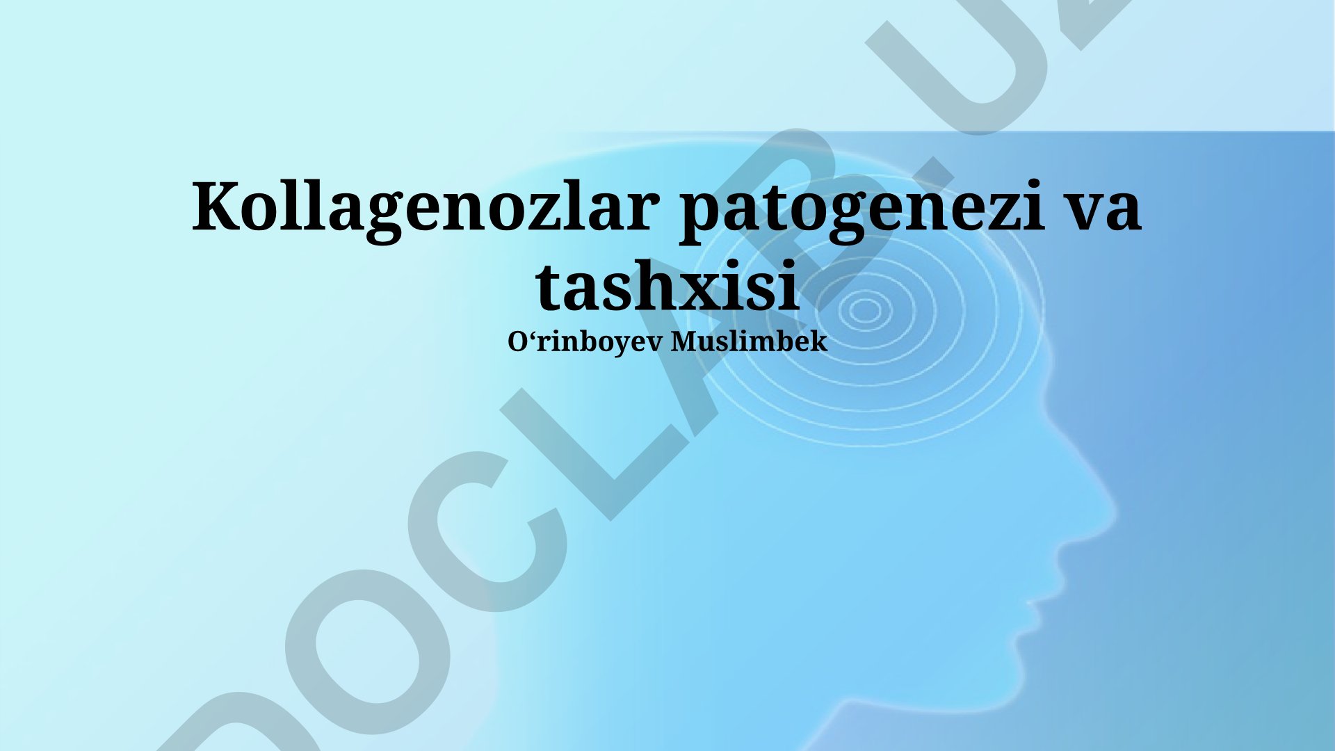 Kollagenozlar patogenezi va tashxisi