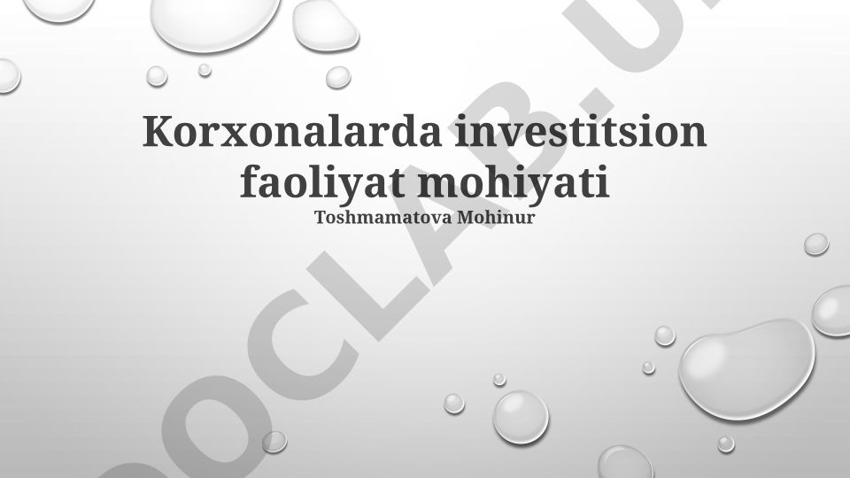 Korxonalarda investitsion faoliyat mohiyati