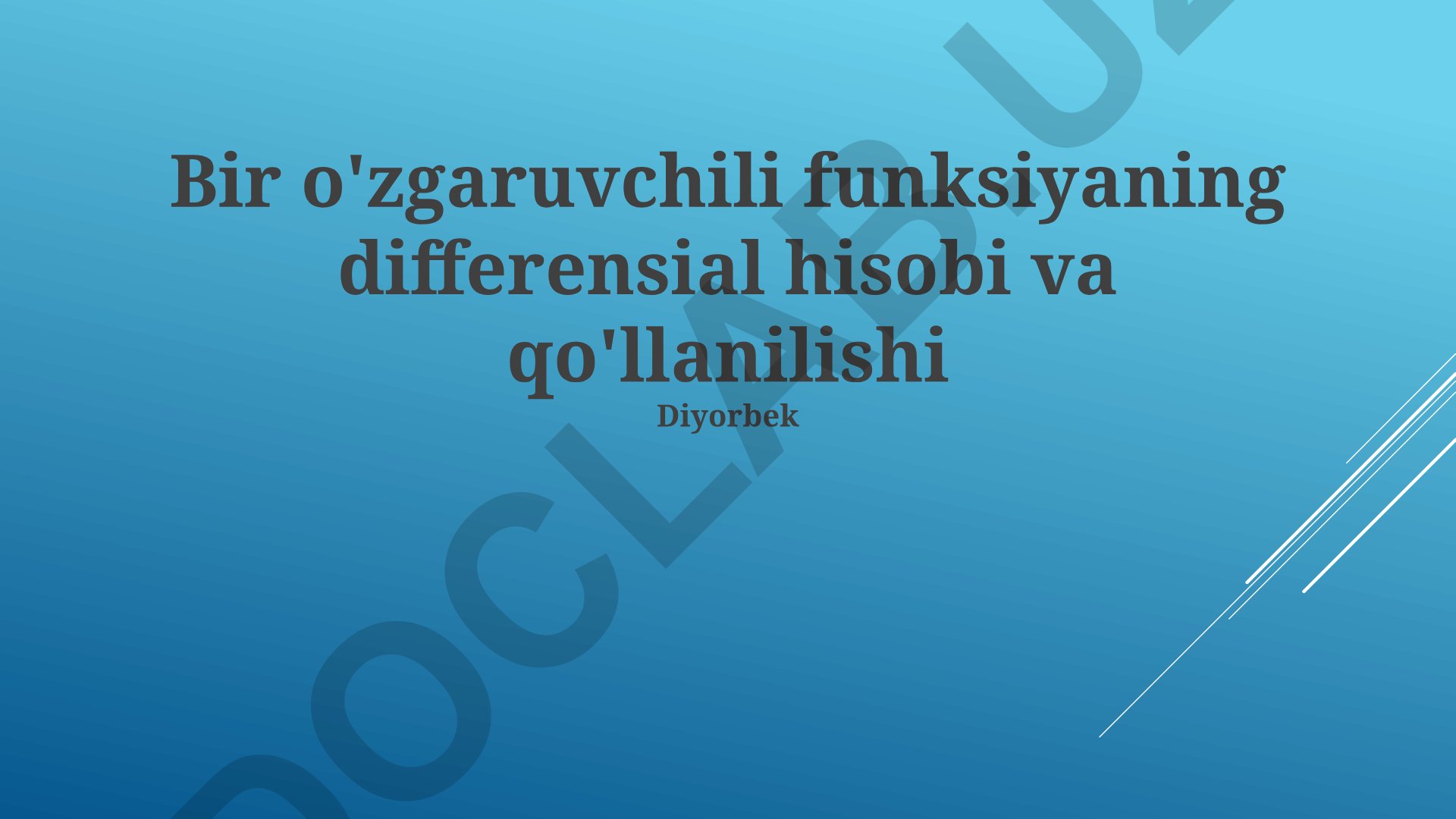 Bir o'zgaruvchili funksiyaning differensial hisobi va qo'llanilishi