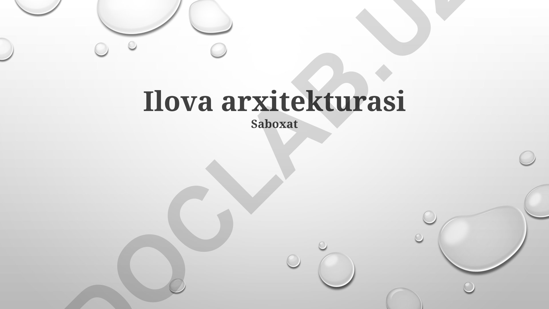 Ilova arxitekturasi va xavfsizlik masalalari