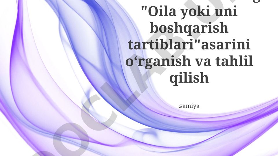 Abdurauf Fitratning "Oila yoki uni boshqarish tartiblari" asarining tahlili