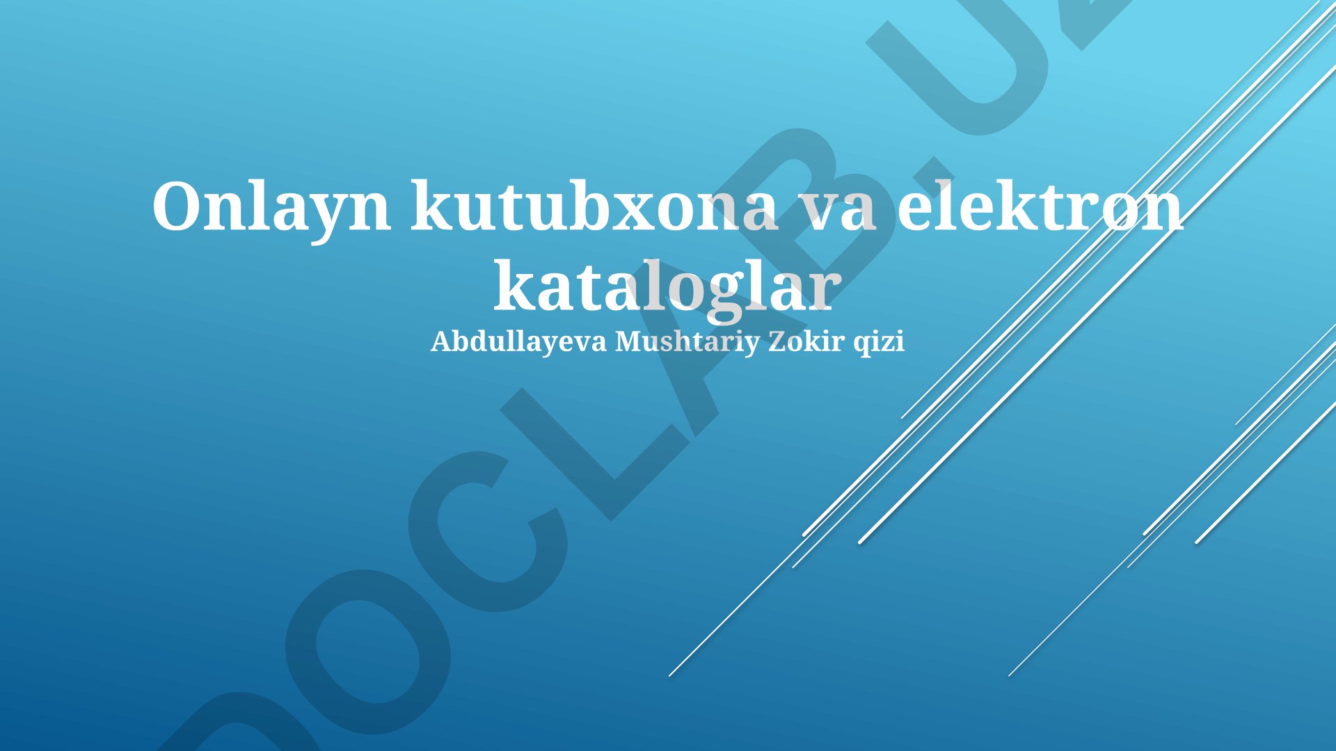 Onlayn kutubxona va elektron kataloglar
