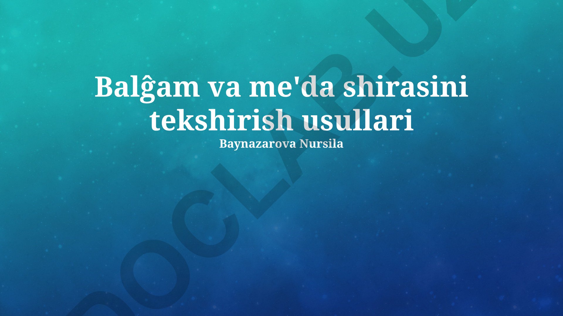 Balg'am va me'da shirasini tekshirish usullari