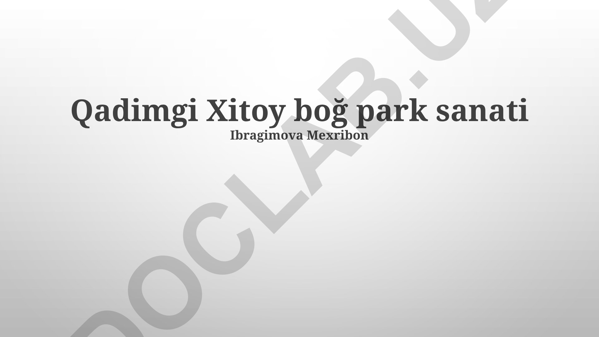 Qadimgi Xitoy bog'lari san'atining falsafiy asoslari va dizayn tamoyillari