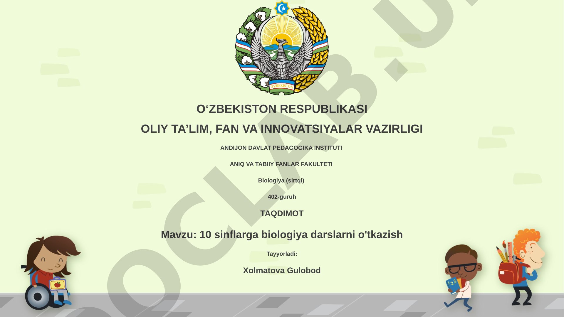 10 sinflarga biologiya darslarni o'tkazish