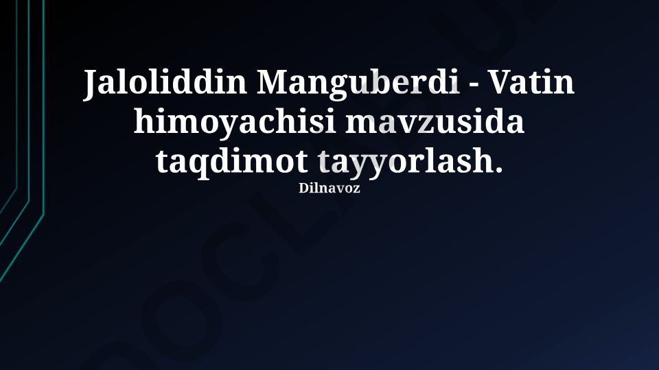 Jaloliddin Manguberdi - Vatan himoyachisi