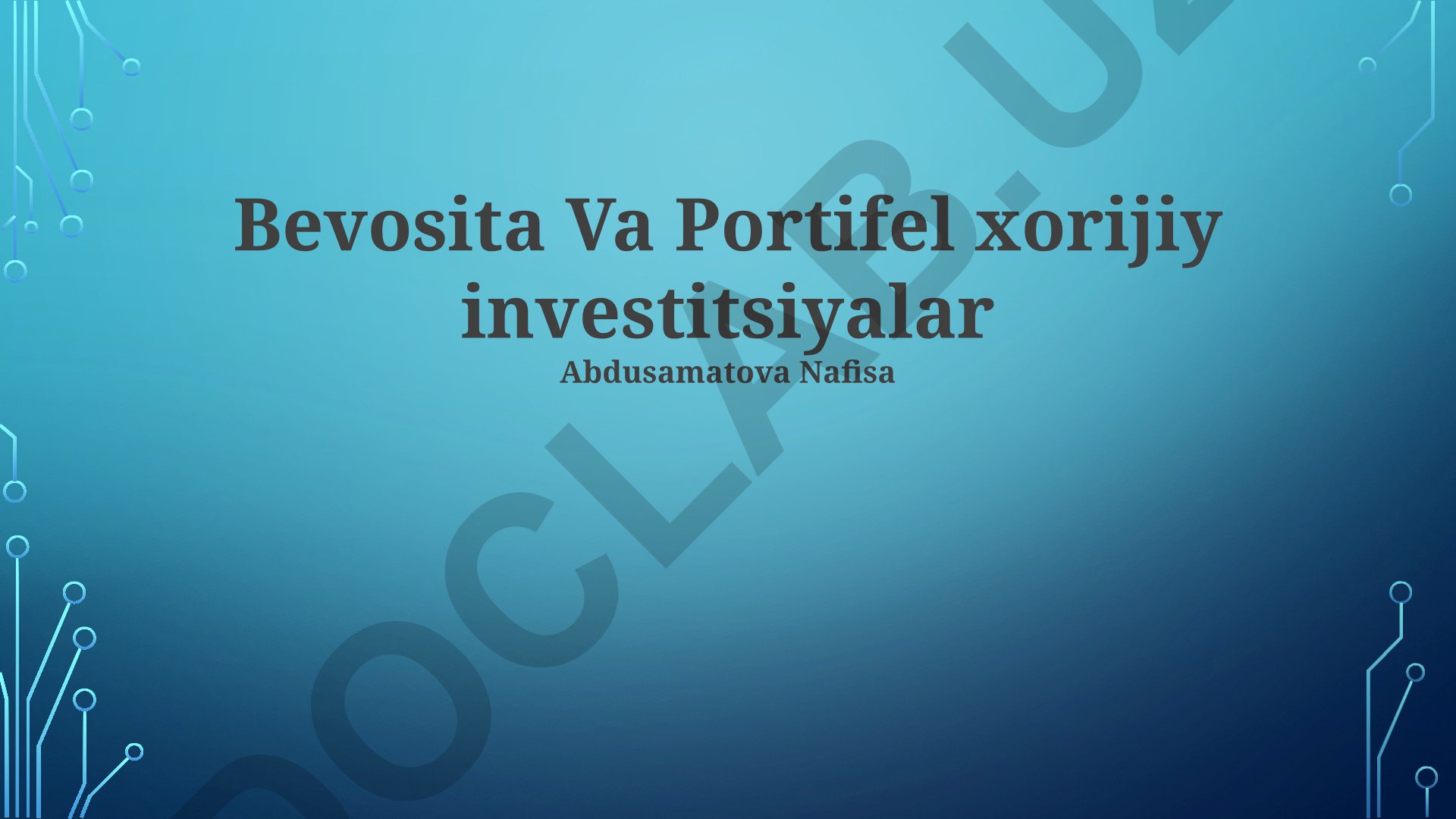 Bevosita va portfel xorijiy investitsiyalar