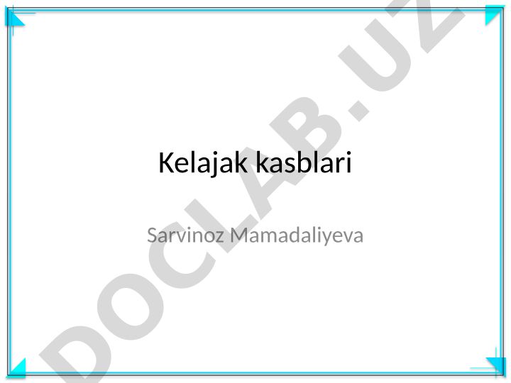 Kelajak kasblari
