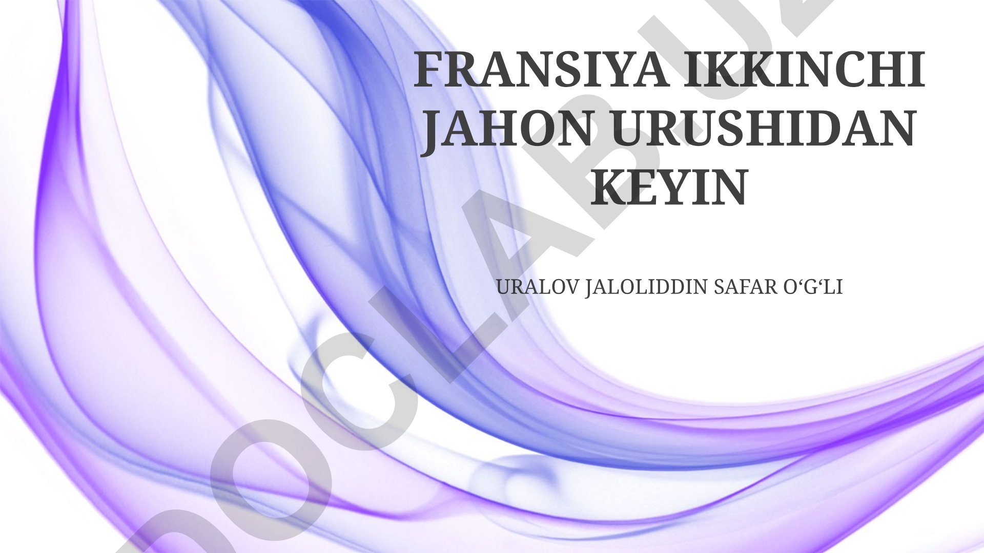 Ikkinchi Jahon Urushidan Keyingi Fransiyaning Siyosiy va Iqtisodiy O'zgarishlari