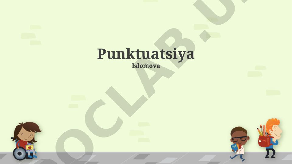 Punktuatsiyaning asosiy elementlari, qoidalari va ahamiyati