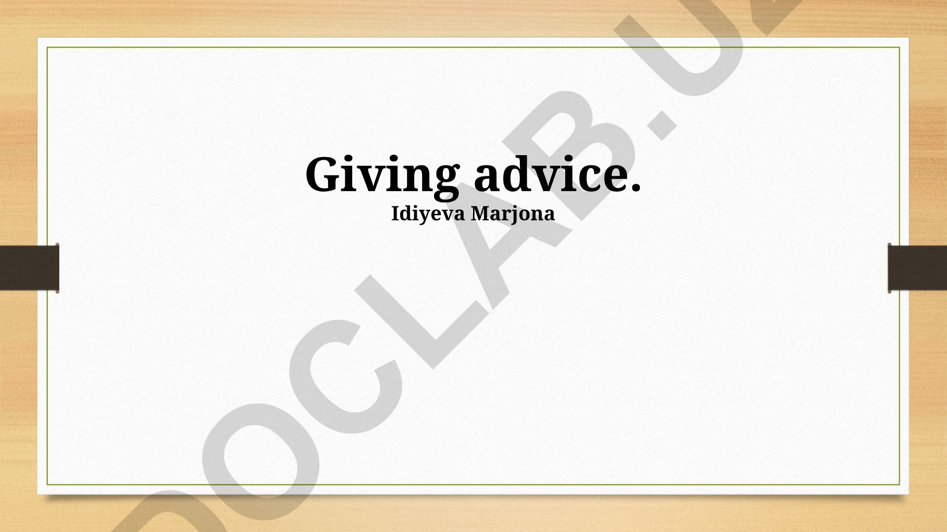 Navigating Difficult Advice Situations and Giving Good Advice