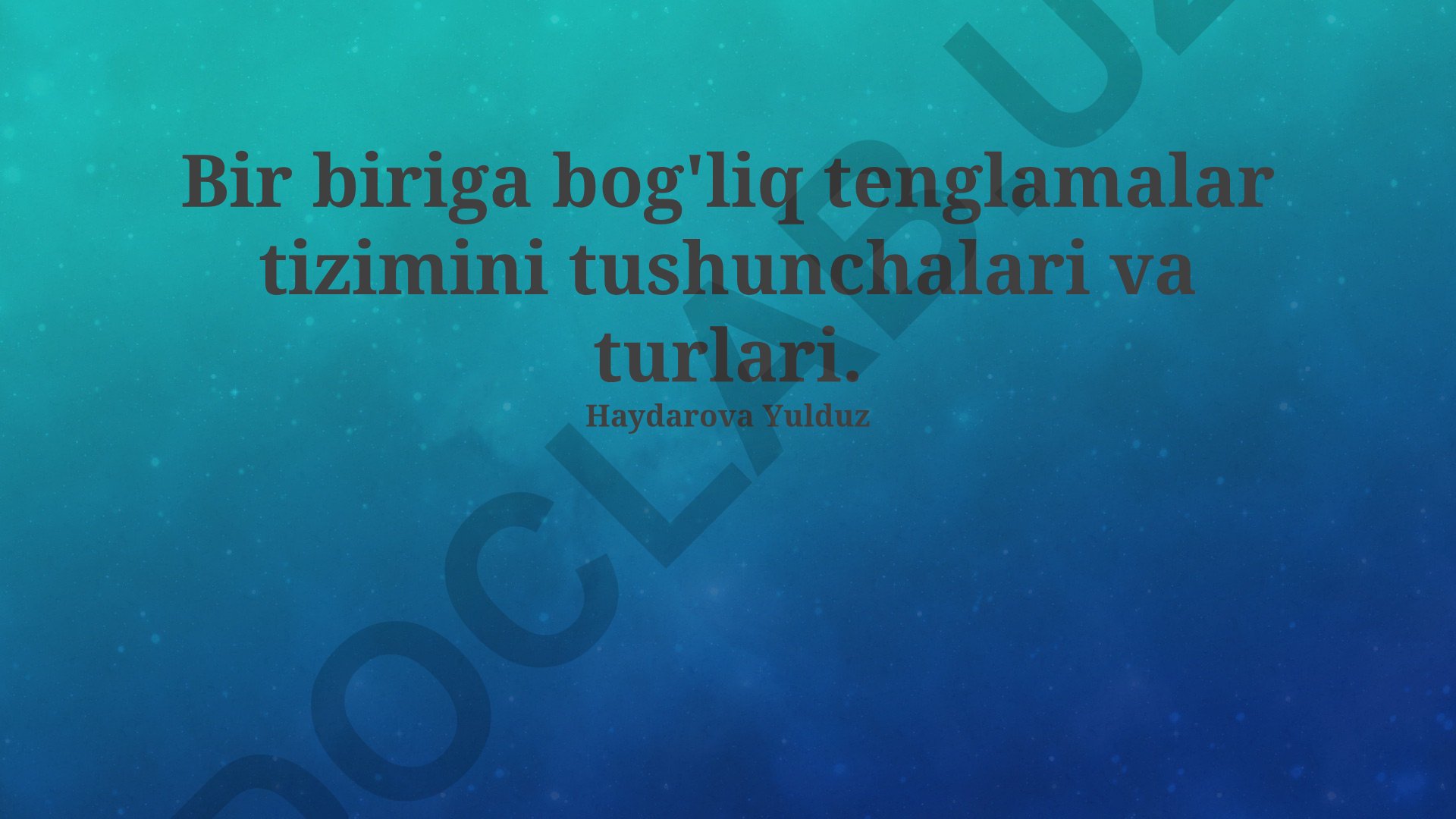 Bir biriga bog'liq tenglamalar tizimini tushunchalari va turlari