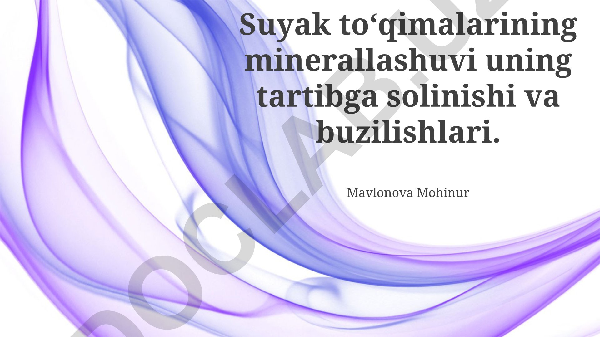 Suyak toʻqimalarining minerallashuvi, tartibga solinishi va buzilishlari