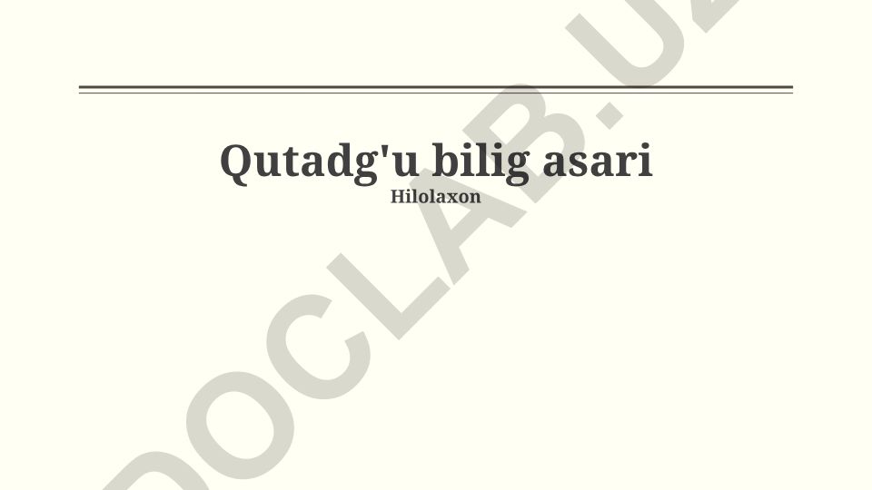 Qutadg'u bilig asarida donolik va baxt tushunchalari