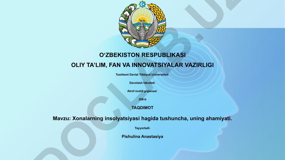 Xonalarning insolyatsiyasi hagida tushuncha, uning ahamiyati