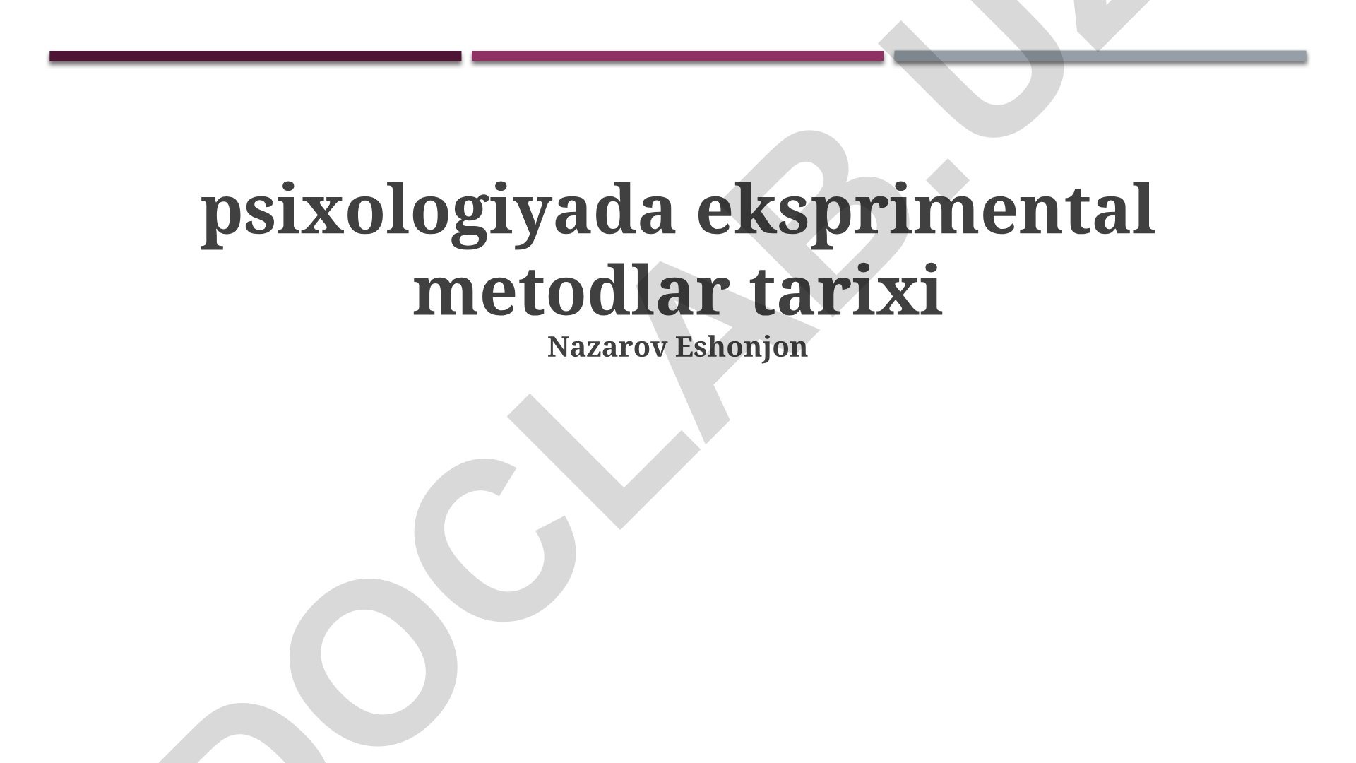 Psixologiyada eksprimental metodlar tarixi